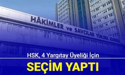 HSK, 4 Yargıtay üyeliği için seçim yaptı