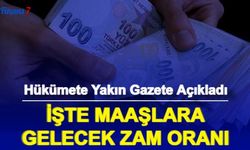 Hükümete Yakın Gazete Açıkladı: İşte Maaşlara Gelecek Ek Zam