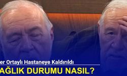 İlber Ortaylı hastaneye kaldırıldı: Sağlık durumu nasıl?