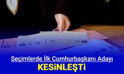 İlk Cumhurbaşkanı adayı belli oldu