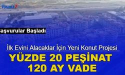 İlk evini alacaklar için yeni konut projesi açıklandı: Yüzde 20 peşinat, 120 ay vade...