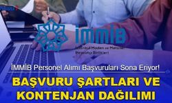 İMMİB Personel Alımı Başvuruları Sona Eriyor! Başvuru Şartları ve Kontenjan Dağılımı