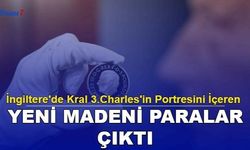 İngiltere'de Kral 3.Charles'in Portresini İçeren Yeni Madeni Paralar Çıktı