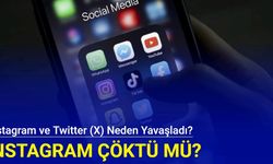 Instagram ve Twitter (X) neden yavaşladı? İnstagram çöktü mü?