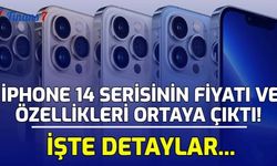 İPhone 14 Serisinin Fiyatı ve Özellikleri Ortaya Çıktı! İşte Detaylar...