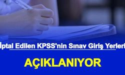 İptal Edilen KPSS'nin Sınav Giriş Yerleri Açıklanıyor (2022 KPSS Lisans GK GY Eğitim Bilimleri Alan Sınavları ve ÖABT Tarihleri)