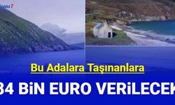 İrlanda Adalarına taşınacaklara 84 bin Euro verilecek: Başvuru tarihi açıklandı
