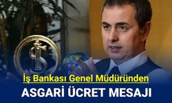 İş Bankası Genel Müdürü Hakan Aran'dan asgari ücret teklifi