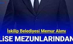 İskilip Belediyesi memur alımı başvurusu başlıyor 2023