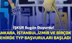 İŞKUR Bugün Duyurdu! Ankara, İstanbul, İzmir ve Birçok Şehirde TYP Başvuruları Başladı! İşte Güncel İlan Listesi...