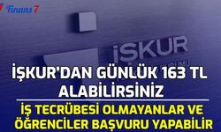 İŞKUR'dan Günlük 163 TL Alabilirsiniz! İş Tecrübesi Olmayanlar ve Öğrenciler Başvuru Yapabilir