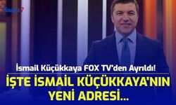 İsmail Küçükkaya FOX TV'den Ayrıldı! İşte İsmail Küçükkaya'nın Yeni Adresi...