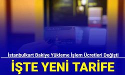 İstanbulkart bakiye yükleme işlem ücretleri değişti: işte yeni tarife