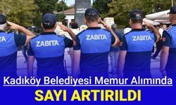 Kadıköy Belediyesi zabıta memuru alımında sayı arttı: Daha fazla personel alınacak 2023