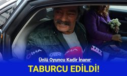 Kadir İnanır Taburcu Edildi!