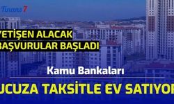 Kamu Bankaları Ucuza Taksitle Ev Satıyor