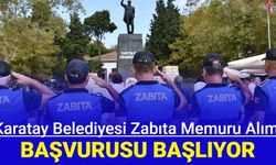Karatay Belediyesi zabıta memuru alımı başvurusu başladı