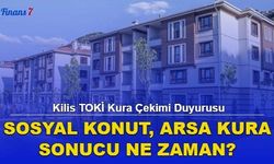 Kilis TOKİ Sosyal Konut ve Arsa Kura Çekimi Duyurusu 2022 İsim Listesi Sonuçları Ne Zaman?