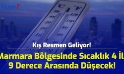 Kış Resmen Geliyor! Marmara Bölgesinde Sıcaklık 4 İla 9 Derece Arasında Düşecek