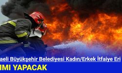 Kocaeli Büyükşehir Belediyesi İtfaiye Eri Alımı Yapacak