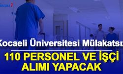 Kocaeli Üniversitesi 113 Sözleşmeli Kamu Personel Alımı Yapacak