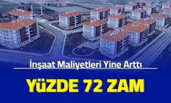 Konutta zam üstüne zam: İnşaat maliyetleri yüzde 72 arttı