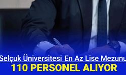 Konya Selçuk Üniversitesi hastanesine mülakatsız 110 personel alımı başvurusu devam ediyor 2024