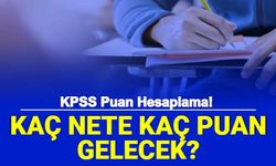 KPSS Puan Hesaplama Formülü 2022: Kaç Nete Kaç Puan Gelir? 20-30-40-50-60-70-80 Nete Kaç Puan P3?