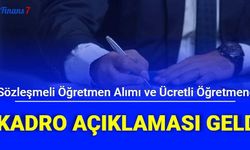 KPSS Sonucu Sonrası Sözleşmeli Öğretmenlik ve Ücretli Öğretmenlere Kadro Açıklaması: Atama Ne Zaman?