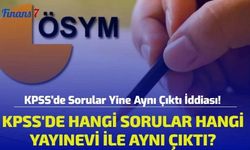 KPSS'de Sorular Yine Aynı Çıktı İddiası! KPSS'de Hangi Sorular Hangi Yayınevi İle Aynı Çıktı?