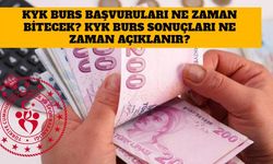 KYK Burs Başvuruları Ne Zaman Bitecek? KYK Burs Sonuçları Ne Zaman Açıklanacak?
