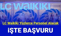 LCW yüzlerce yeni personel alımı yapacak: İş ilanları başvurusu başladı