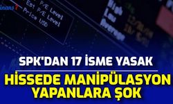 Lidfa Hissesinde Manipülasyon Yapan 17 İsme Ceza Şoku: İsimleri Açıklandı