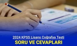 Lisans KPSS: Coğrafya soru ve cevapları 2024