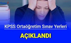 Lise KPSS Sınav Giriş Yerleri Açıklandı