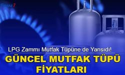 LPG Zammı Mutfak Tüpüne de Yansıdı! İşte Mutfak Tüpü Fiyatları