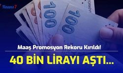 Maaş Promosyon Rekoru Kırıldı! 40 Bin Lirayı Aştı...