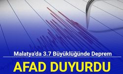 Malatya'da 3.7 büyüklüğünde deprem meydana geldi
