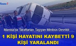 Manisa'da Feci Kaza! Taraftarları Taşıyan Minibüs Devrildi: 1 Ölü 9 Yaralı