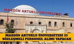 Mardin Artuklu Üniversitesi 33 Sözleşmeli Personel Alımı Yapacak