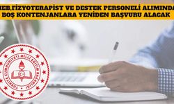 MEB, Fizyoterapist ve Destek Personeli Alımında Boş Kontenjanlara Yeniden Başvuru Alacak