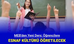 MEB'den yeni ders: Öğrencilere esnaf kültürü öğretilecek