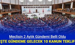 Meclisin 2 aylık gündemi belli oldu: İşte TBMM'ye gelecek 10 kanun teklifi