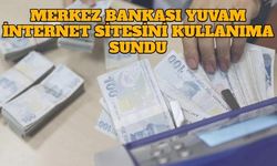 Merkez Bankası YUVAM İnternet Sitesini Kullanıma Sundu