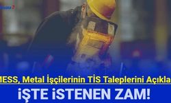 MESS metal işçilerinin toplu sözleşme ve maaş zammı talepleri açıklandı