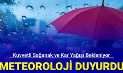 Meteoroloji il il uyardı: Kuvvetli sağanak ve kar yağışı bekleniyor