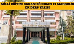Milli Eğitim Bakanlığı'ndan 13 Maddelik Ek Ders Yazısı