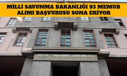 Milli Savunma Bakanlığı 93 Memur Alımı Başvurusu Sona Eriyor