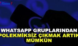 Milyonlarca WhatsApp Kullanıcısına Müjde! WhatsApp Gruplarından Polemiksiz Çıkmak Artık Mümkün 