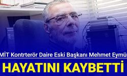 MİT Kontrterör Daire eski Başkanı Mehmet Eymür hayatını kaybetti